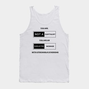 You are not a capitalist Tank Top